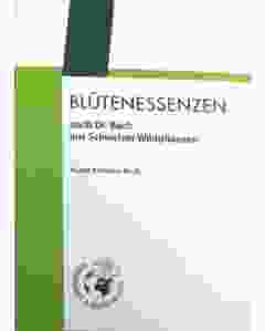KILCHHERR BROSCHÜRE BLÜTENESSENZEN NACH